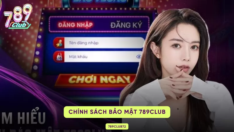 chính sách bảo mật 789club