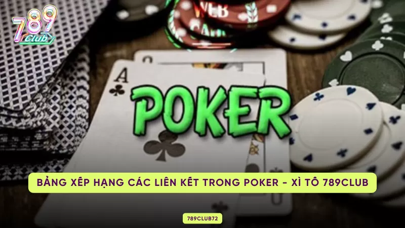 các liên kết trong poker - xì tố 789club