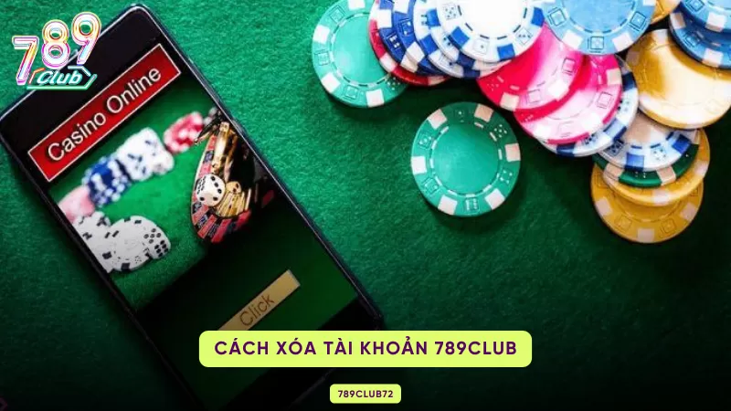 cách xóa tài khoản 789club